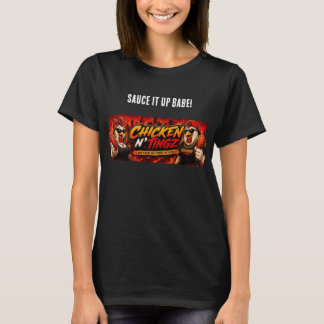 womens chicken N' tingz T-Shirt