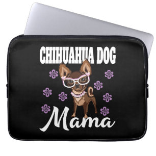 Women's Chihuahua Dog Mom   Laptop Sleeve