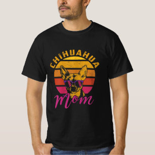 Womens Chihuahua Mom Funny Chihuahua Owner Dog Luv T-Shirt