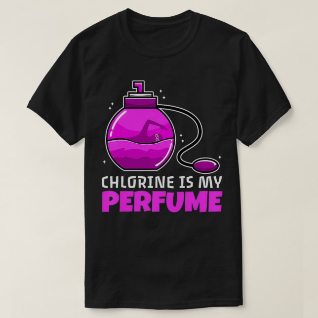 Womens Chlorine is my perfume Premium  T-Shirt (Design Front)