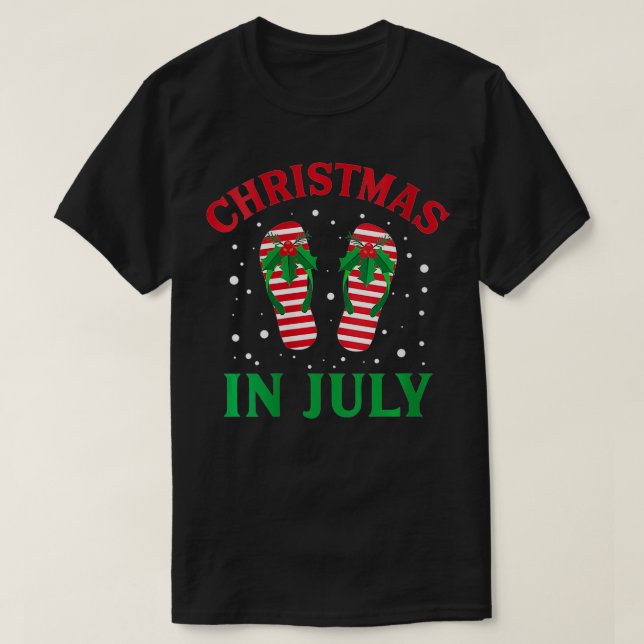 Womens Christmas in July Flip Flops Funny Beach Su T-Shirt (Design Front)