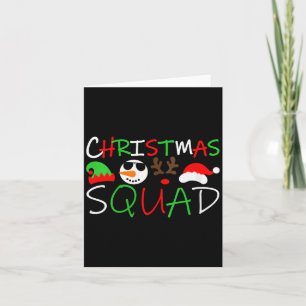Womens Christmas Squad Reindeer Elf Santa Snowman  Card