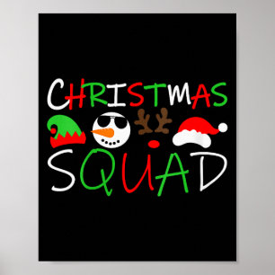 Womens Christmas Squad Reindeer Elf Santa Snowman  Poster