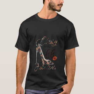 Womens Classy Sassy 66 Fabulous Flower High Heel 6 T-Shirt