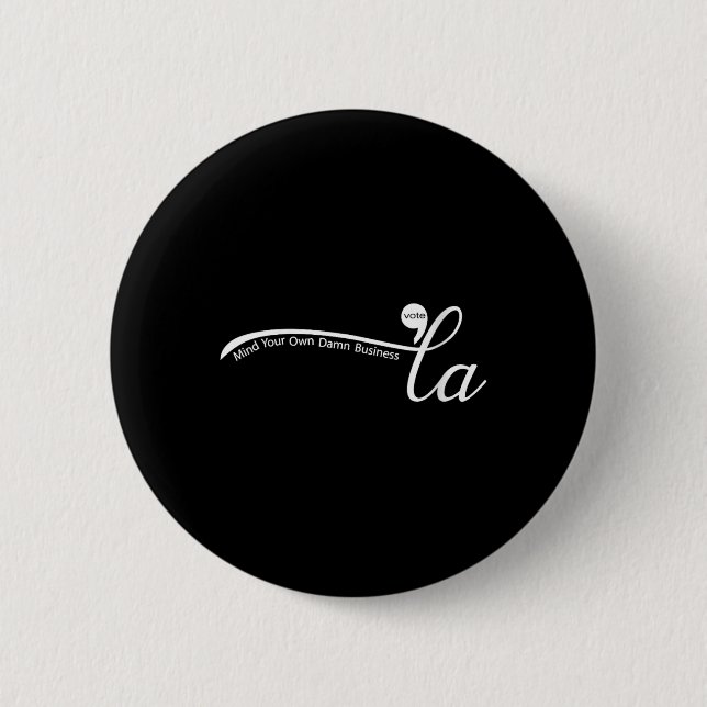 Womens Comma La Harris For President  2 Inch Round Button (Front)