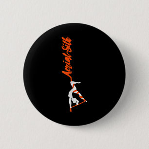 Womens Cool Aerial Silks Dancer Aerialist Air Yoga 2 Inch Round Button