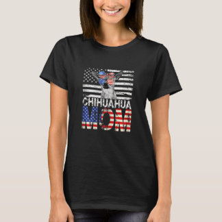 Womens Cool Chihuahua Mom Usa Flag Patriotic Mothe T-Shirt