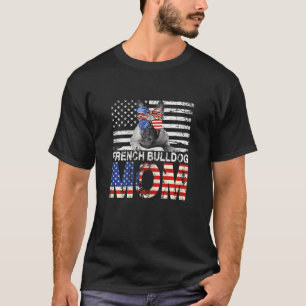 Womens Cool French Bulldog Mom Usa Flag Patriotic T-Shirt