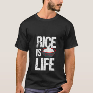 Womens Cool Rice Is Life Men Women Asian Filipino T-Shirt
