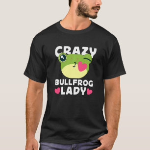 WOmens Crazy Bullfrog Lady Frog Catching   T-Shirt