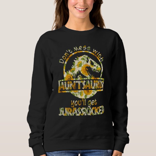Womens Cute Auntsaurus Dinosaur Rex Sunflower Moth Sweatshirt (Front)