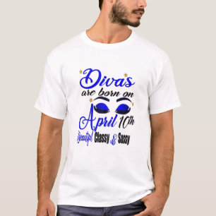 Womens Cute Birthday Girl Divas Are Born On April T-Shirt