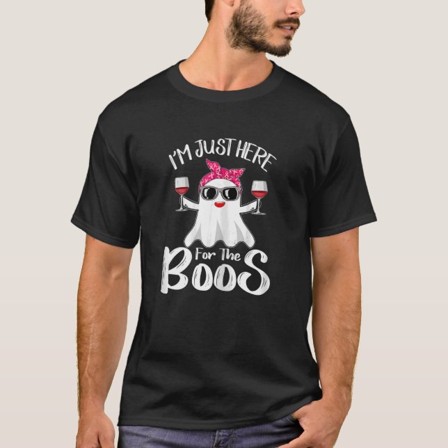 Womens Cute Ghost Wine Halloween i'm just here for T-Shirt (Front)