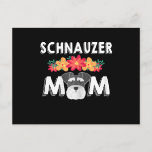 Womens Cute Schnauzer Mom Who Love Schnauzers Postcard