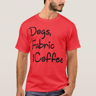 Womens Cute Sewing & Quilting Lady Dogs, Fabric &  T-Shirt