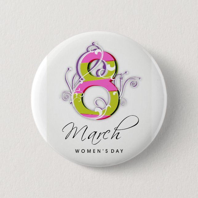 Women's day with flowery number 8 2 inch round button (Front)