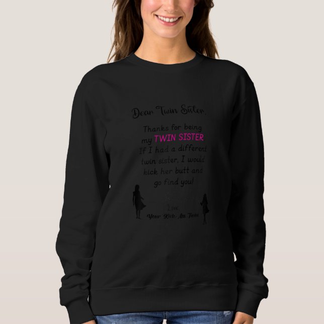 Womens Dear Twin Sister 2 Sweatshirt (Front)