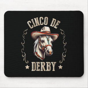 Womens Derby De Mayo Party Lets Fiesta Horse Race  Mouse Pad