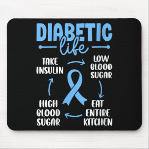 Womens Diabetic Life Low Blood Sugar Eat Entire Ki Mouse Pad