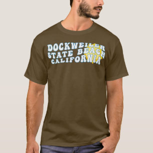 Womens Dockweiler State Beach California CA Retro  T-Shirt