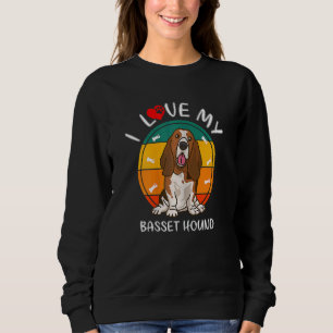 Womens Dog I Love My Basset Hound Dogs Canine Ap Sweatshirt