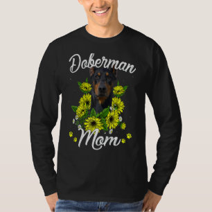 Womens Dog Mom Mother's Day Sunflower Doberman Mo T-Shirt