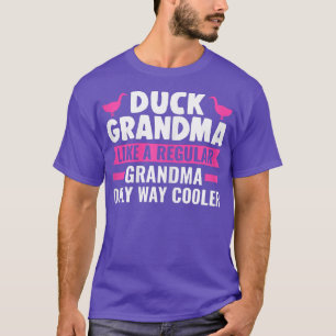 Womens Duck grandma like aregular grandma ducks T-Shirt