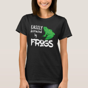 Womens Easily Distracted by Frogs Backyard Toad T-Shirt