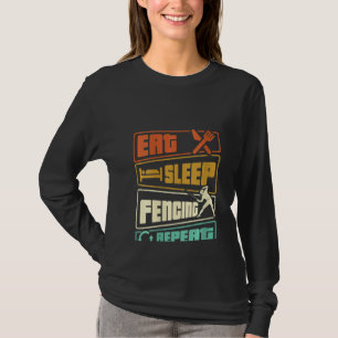 Womens Eat Sleep Fencing Repeat Sword Sabre Epee T-Shirt