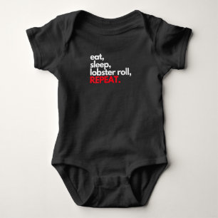 Womens Eat Sleep Lobster Roll Repeat Maine Lobster Baby Bodysuit