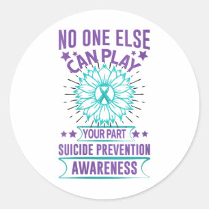 Womens Else Can Play Your Part Suicide Prevention Classic Round Sticker