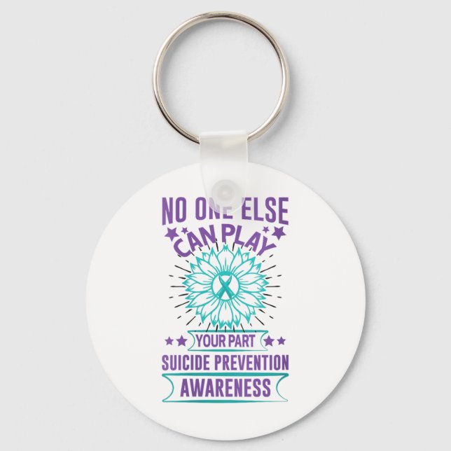 Womens Else Can Play Your Part Suicide Prevention  Keychain (Front)