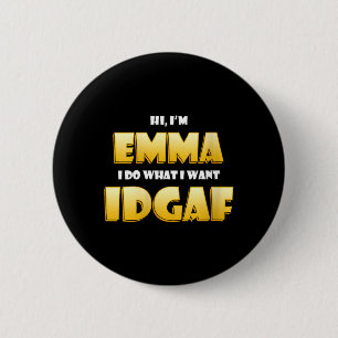 Womens Emma Joke IDGAF Meme Funny Halloween Girl 2 Inch Round Button