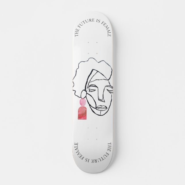 Women's Empowerment Feminist Future Is Female Skateboard (Front)