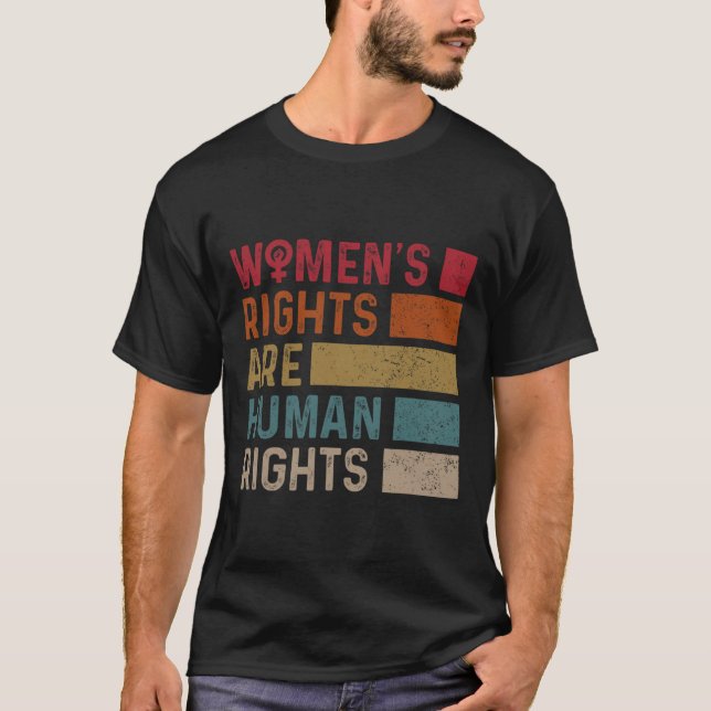 Women's Equality Rights Are Human Rights 2  T-Shirt (Front)