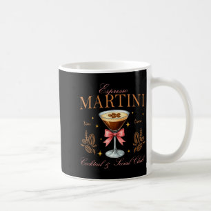 Womens Espresso Martini Social Club Drinking Tai Coffee Mug