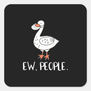 Womens Ew People Funny Duck Face Mask Square Sticker