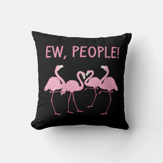 Womens Ew People Funny Flamingo Social Distancing Throw Pillow (Front)