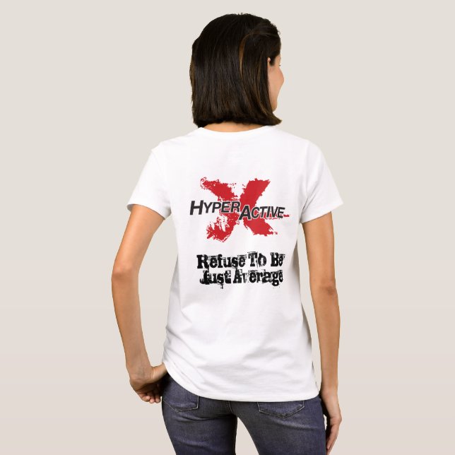 Women's ExtraHyperActive Ambassador T-shirt (Back Full)