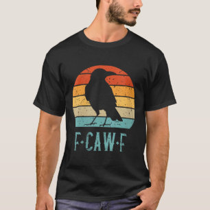 Womens F-caw-f Black Crow Black Bird Retro Sunset T-Shirt