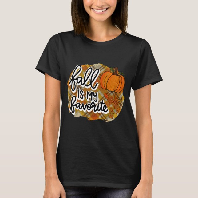 Women's Fall Is My Favourite T-Shirt (Front)