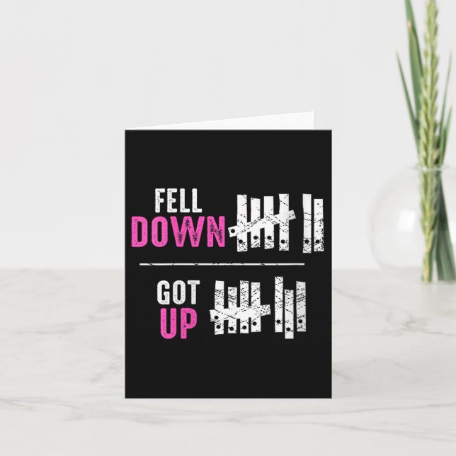 Womens Fell Down Got Up Motivational Funny Sitive  Card (Front)