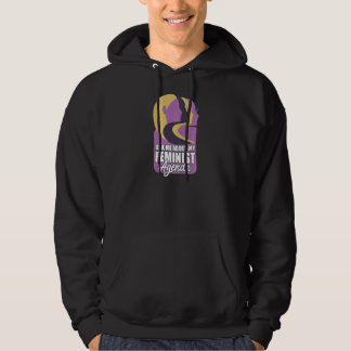 Womens Feminist Ask Me About My Feminist Agenda Hoodie