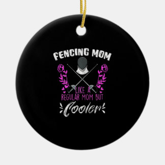 Womens Fencing Mother´s Day Mom Love Ceramic Ornament