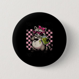Women's feral and pregnant dont touch funny 2 inch round button