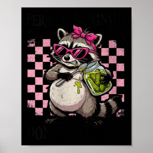 Women's feral and pregnant dont touch funny poster