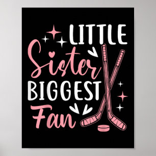 Womens Field Hockey Sister Little Sister Biggest F Poster