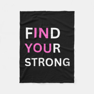 Womens Find Your Strong, In You! V-neck Fleece Blanket