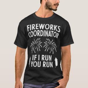 Womens Fireworks Coordinator Funny 4th Of July Vin T-Shirt