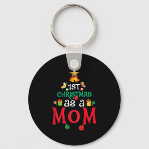 Womens First Christmas As A Mom Funny Xmas New Mom Keychain